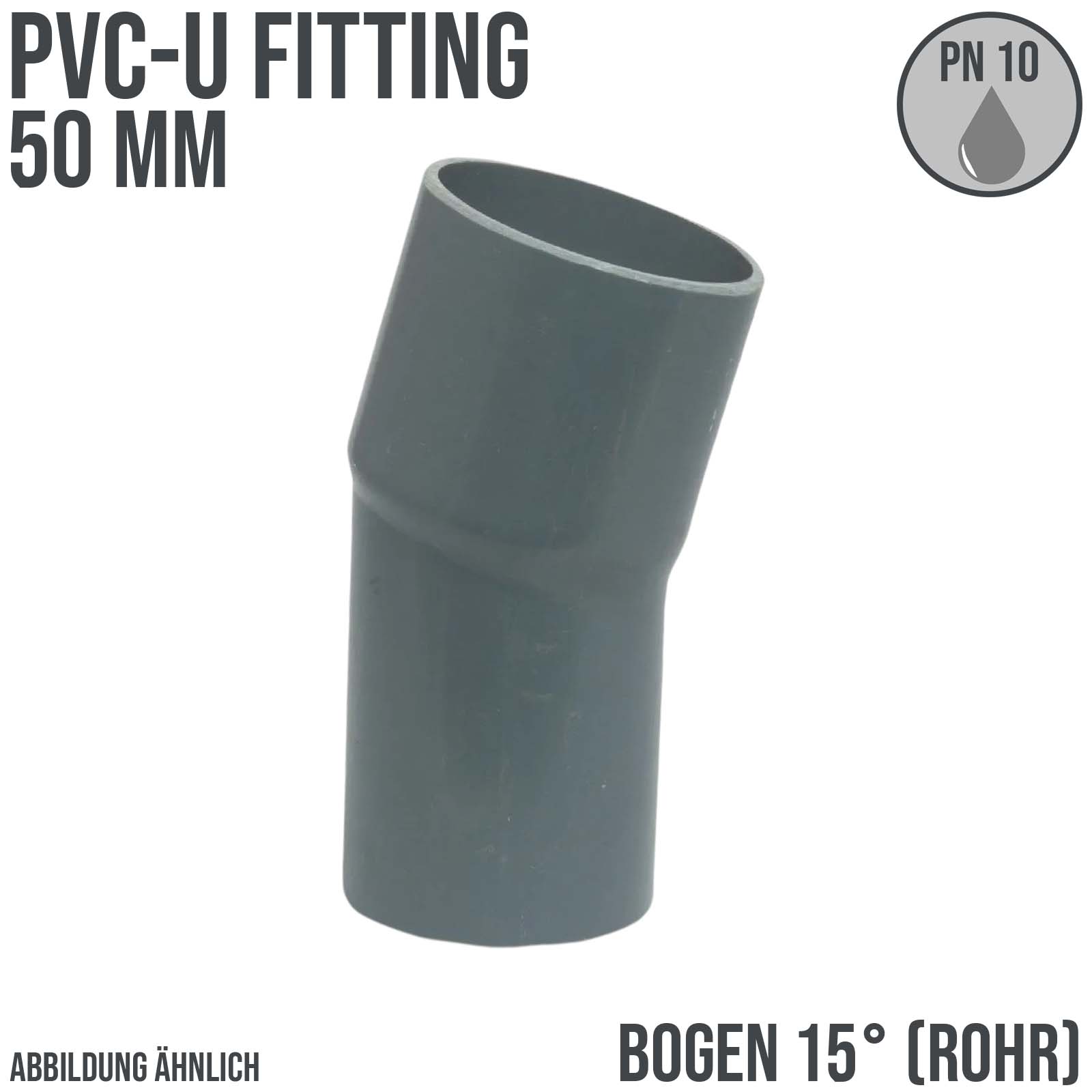 50 mm PVC Klebe Fitting Bogen Winkel 15° (Rohr) Muffe Stutzen Verbinder - PN 10 bar