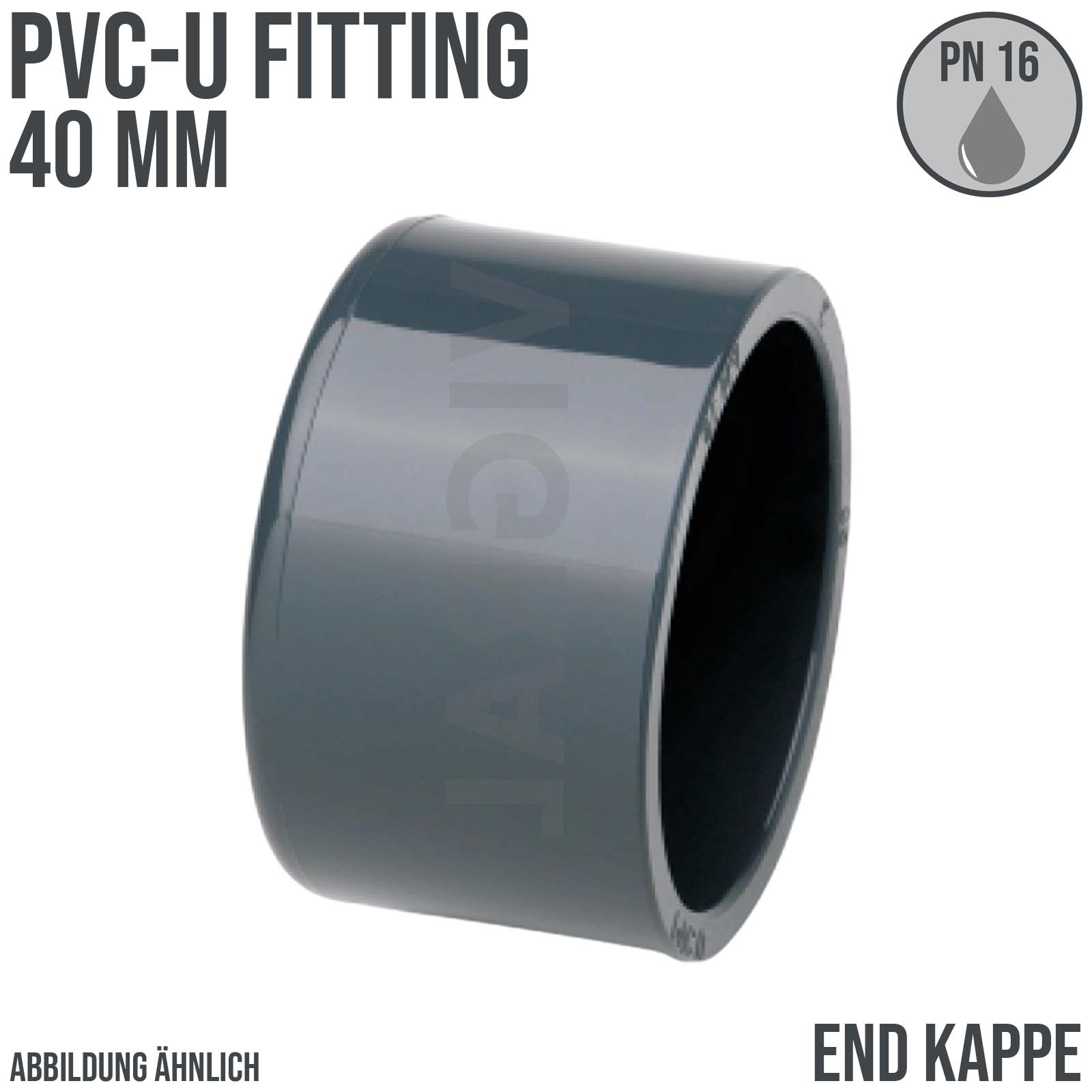 40 mm PVC Klebe Fitting End Kappe Verschluss Muffe Verbinder - PN 16 bar