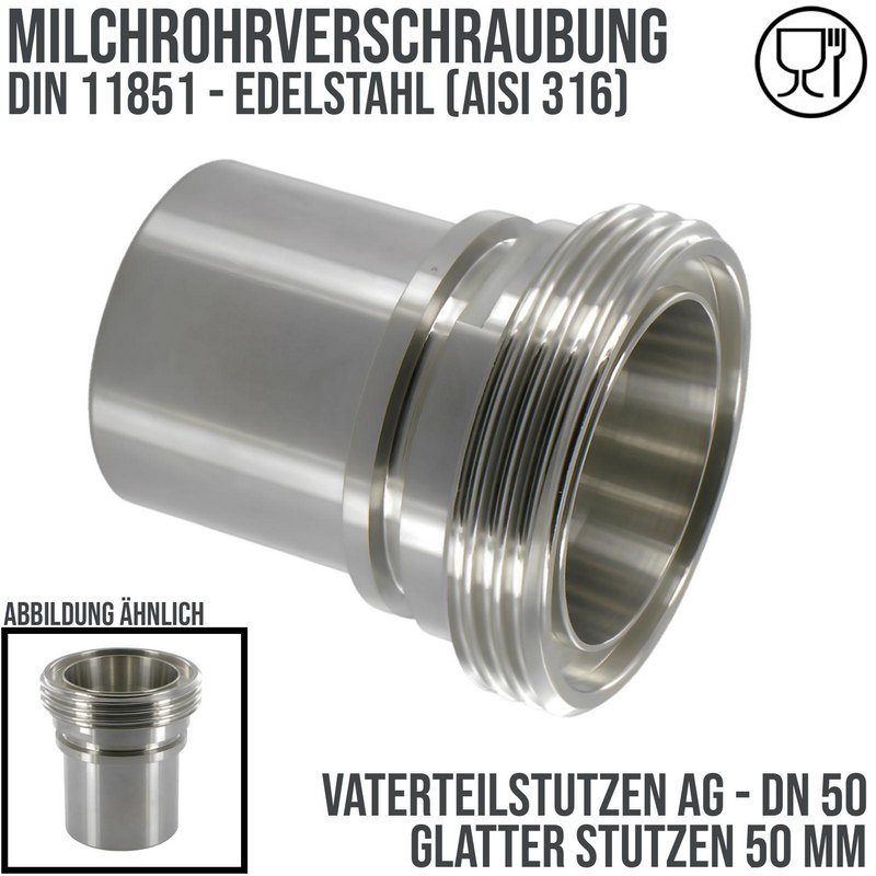 DN 50 Milchrohr Verschraubung DIN 11851 Vaterteil Stutzen VT Außengewinde RD Sicherungsbund - Stutzen glatt 50 mm - PN 25 bar