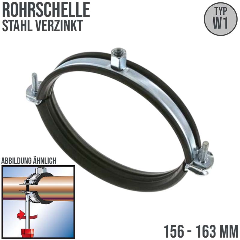 156 - 163 mm Rohr Schraub Schelle Klemme Gummieinlage Fischer M8 M10 2-teilig W1 Stahl verzinkt DIN 4109