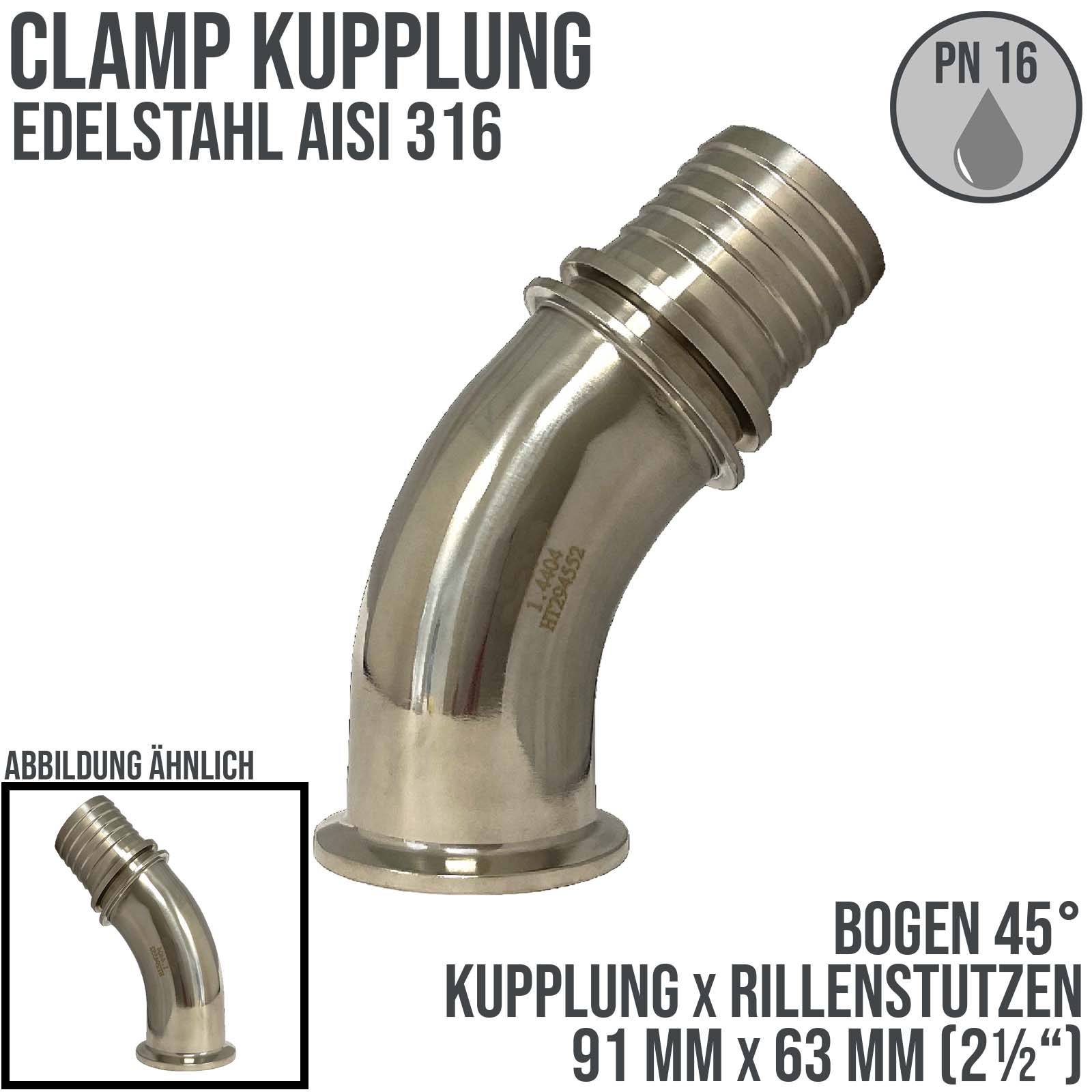 CLAMP Kupplung 45° Bogen 91 mm Schlauch Stutzen Tülle Rillen 63 mm 2 1/2" - PN 16 bar