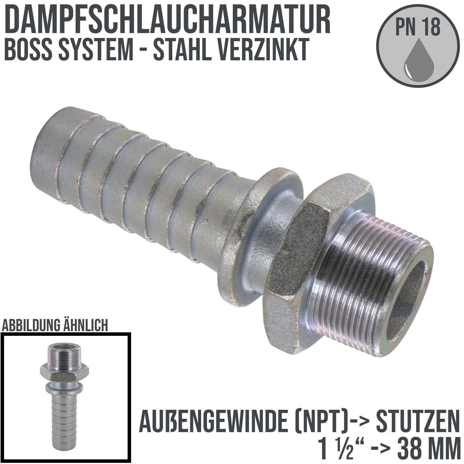 1 1/2" BOSS Dampfschlaucharmatur Außengewinde NPT Sicherungsbund Stahl verzinkt Stutzen Tülle 38 mm - PN 18 bar