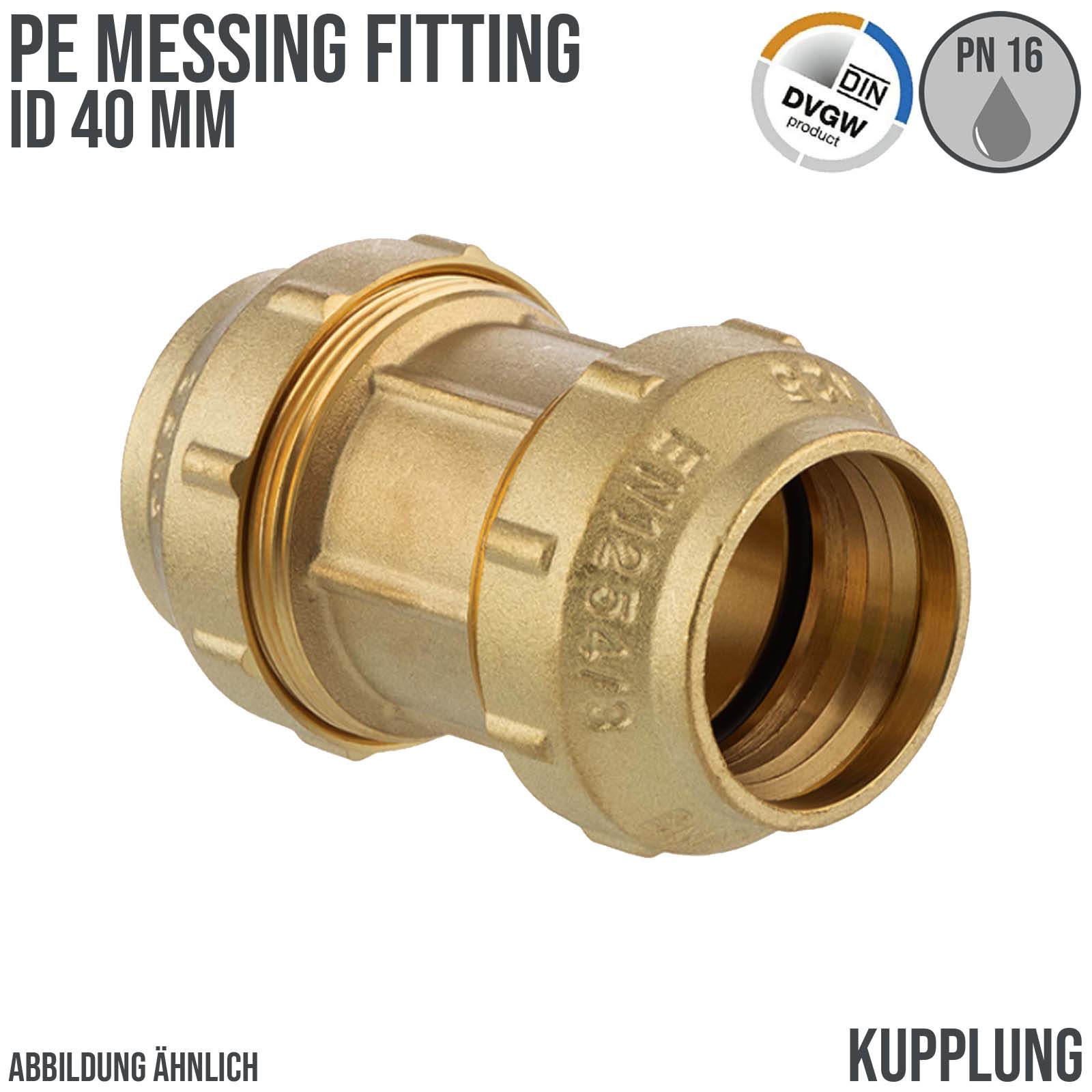40 mm PE Fitting Klemm Verbinder Messing Verschraubung Muffe Kupplung DVGW - PN 16 bar