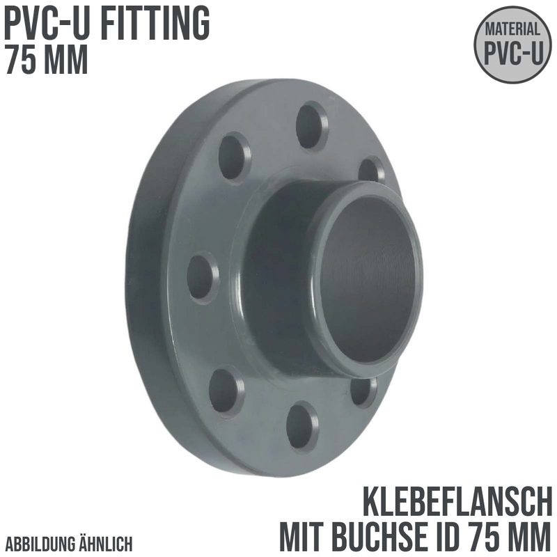 75 mm PVC Klebe Fitting Flansch mit Muffe Muffe DN 65 x 75 mm - PN 10 bar