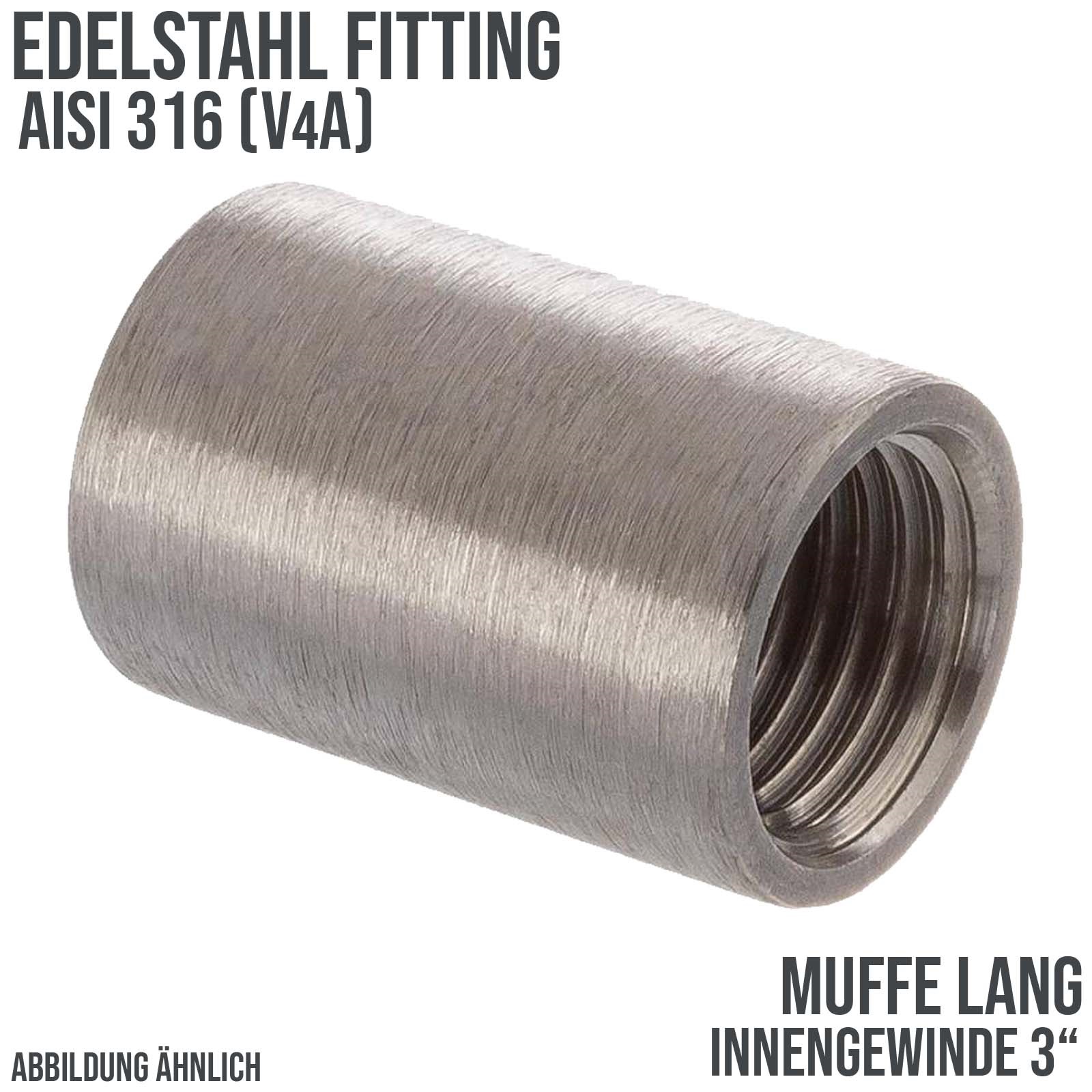 3" Edelstahl FItting V4A AISI 316 Nr. 270 - Muffe lang (68,5 mm) Innengewinde IG - PN 10 bar