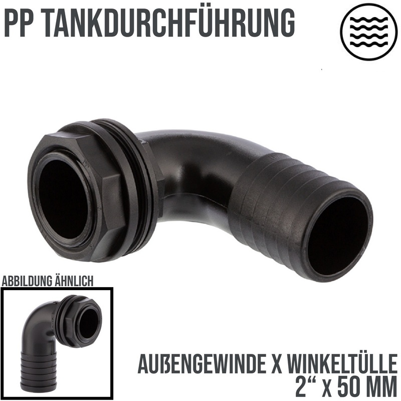 2" x 50 mm Tank Regentonne Durchführung Außengewinde x 90° Winkel Schlauch Tülle - PN 6 bar