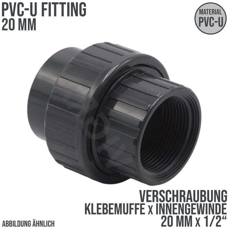 20 mm PVC Klebe Fitting Verschraubung Innengewinde IG 20 mm x 1/2" Muffe Verbinder - PN 10 bar