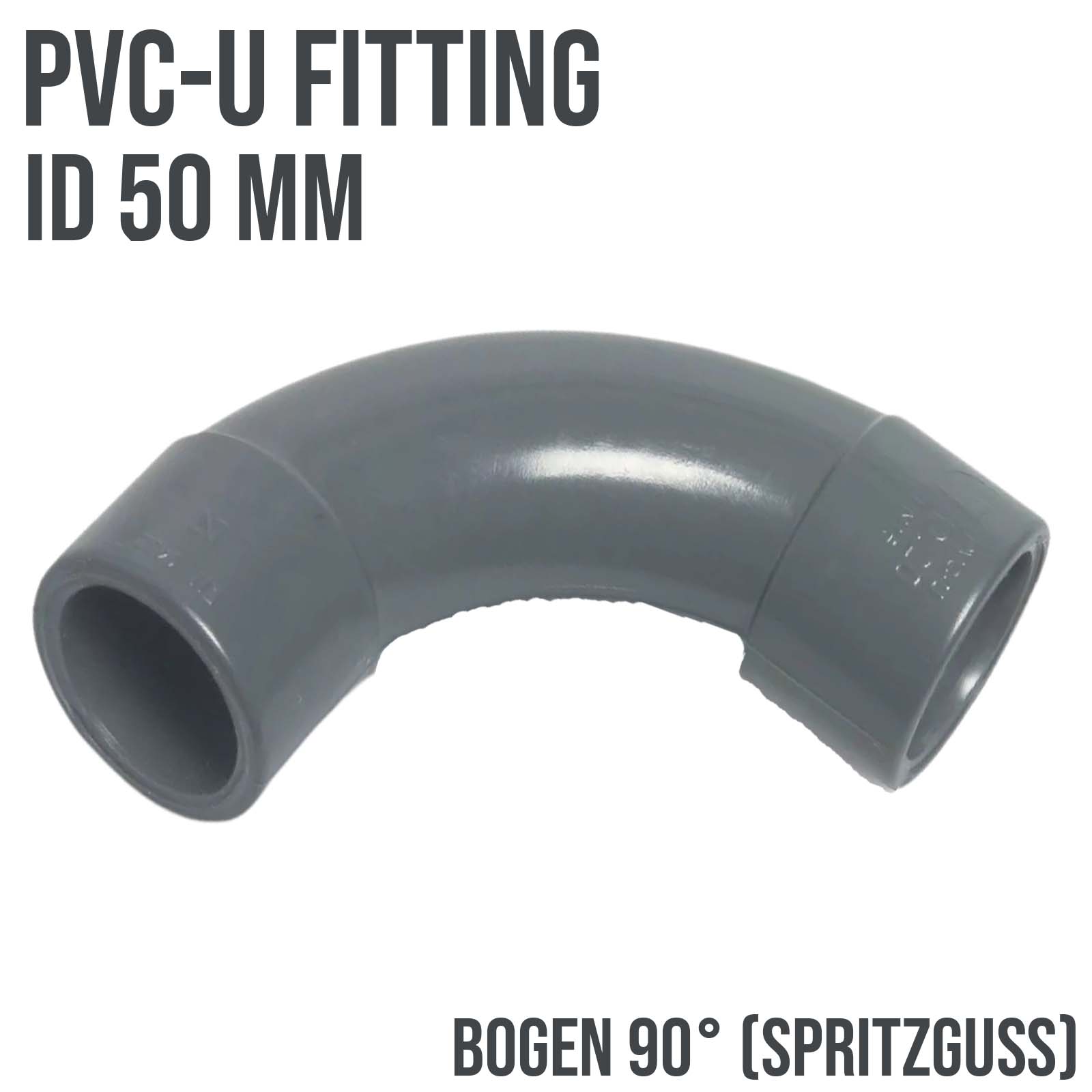 50 mm PVC Klebe Fitting Bogen Winkel 90° (Spritzguss) Muffe Verbinder - PN 16 bar