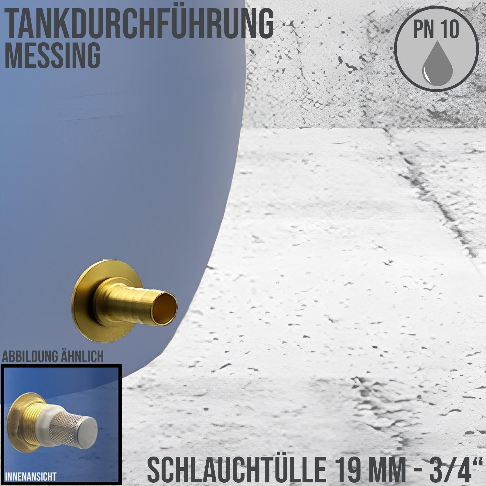 Tank Regen Tonnen Durchführung Messing Schlauch Tülle Stutzen 19mm (3/4") - Anschuss Set PN 10 bar