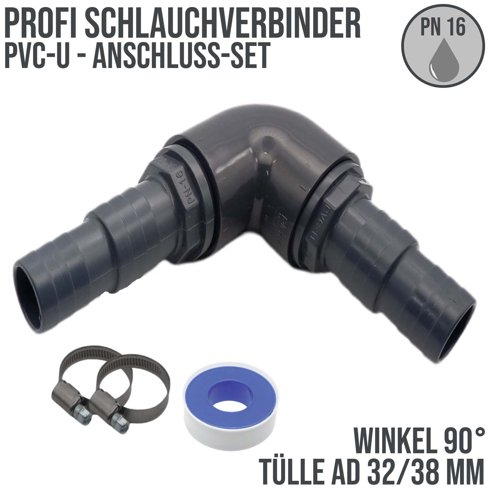 32 / 38 mm PVC PROFI Winkel 90° Schlauch Verbinder Stutzen Tülle Pool Teich Garten - PN 10 bar - Montage-Set