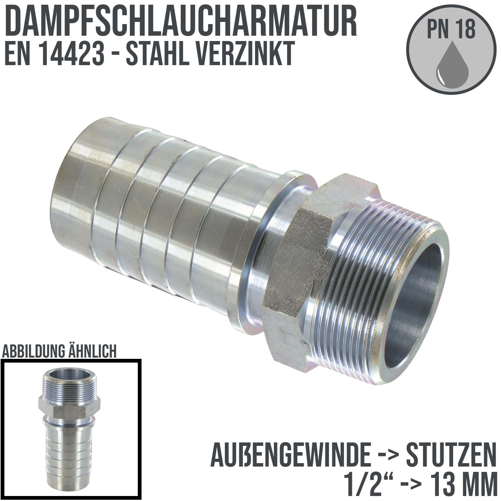 1/2" Dampfschlaucharmatur Außengewinde Sicherungsbund Stahl verzinkt Stutzen Tülle 13 mm - PN 18 bar