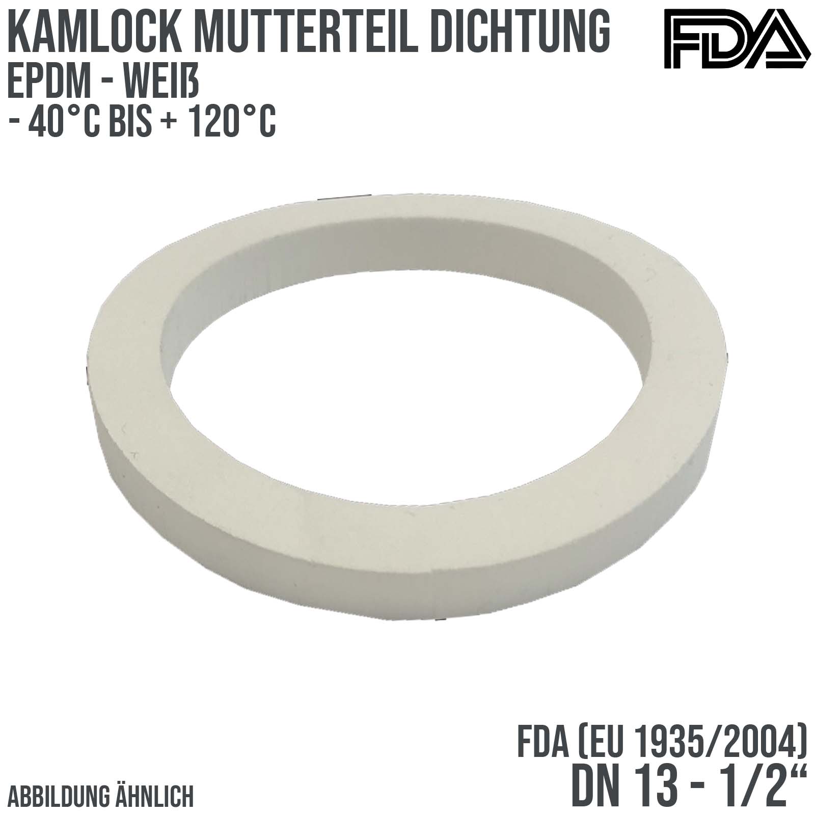 1/2" Zoll Kamlock Dichtung Mutterteil Kupplung EPDM FDA EU 1935/2004 weiß DN 13