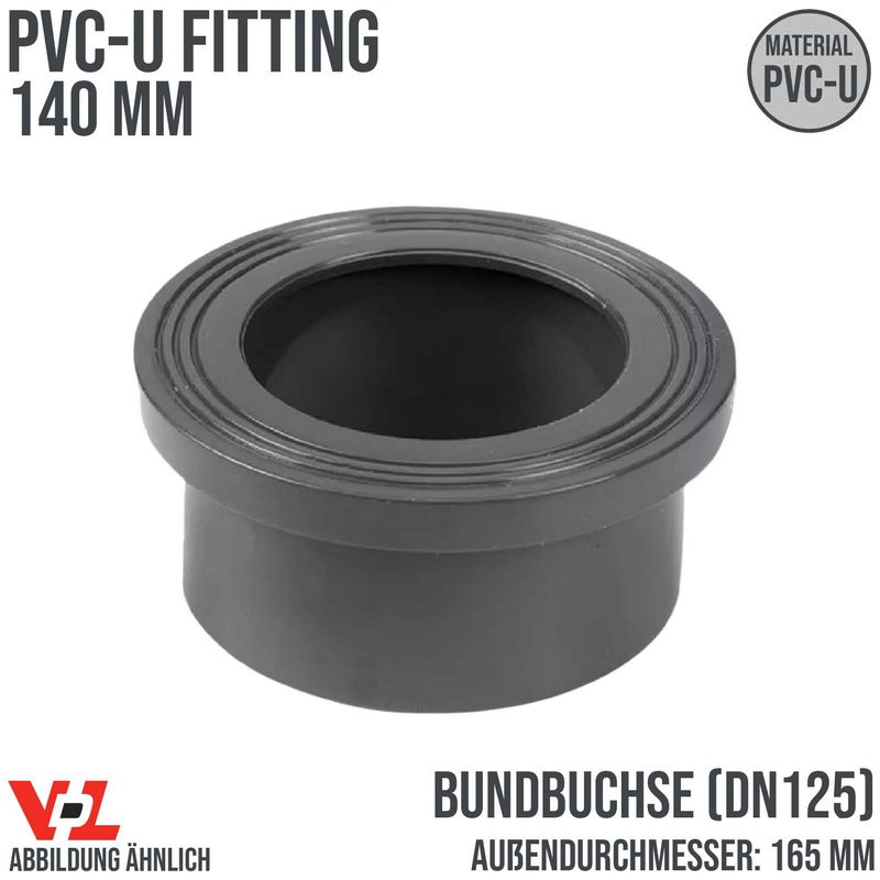 140 mm VDL PVC Klebe Fitting Bund Buchse DN 125 - Außendurchmesser 165 mm