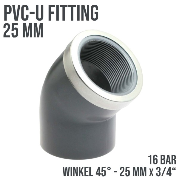 25 mm PVC Klebe Fitting Winkel 45° Innengewinde IG 3/4" Muffe Verbinder - 10 bar