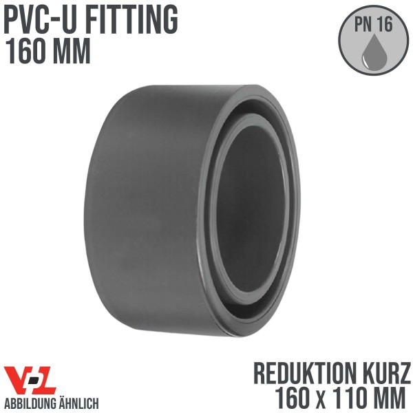 160 x 110 mm VDL PVC Klebe Fitting Reduktion kurz Muffe Verbinder - PN 16 bar