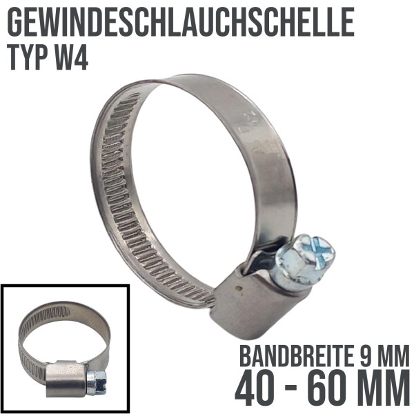 40 - 60 mm Schlauchschelle W4 (DIN3017) Rohr Schelle Edelstahl 304 - Bandbreite: 9 mm