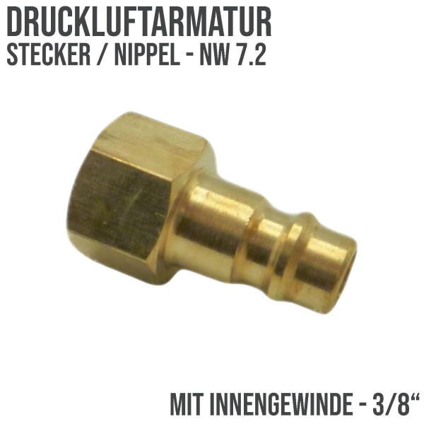 3/8 " Druckluft Stecker Nippel Einsteck Anschluss NW 7.2 mit Innengewinde (IG)