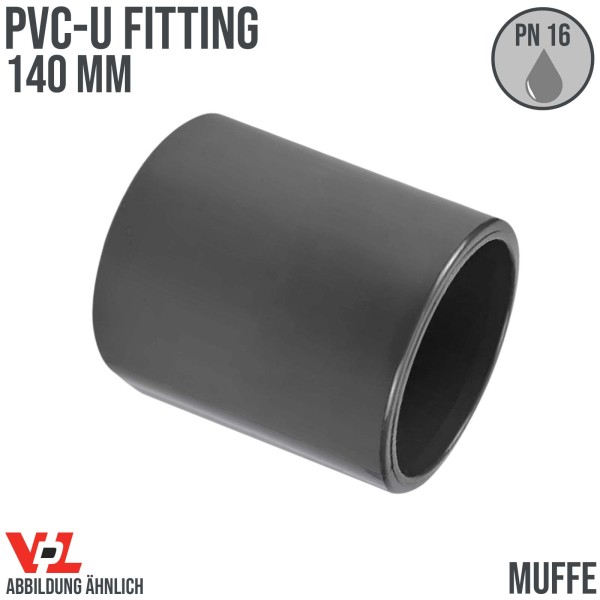 140 mm VDL PVC Klebe Fitting Muffe Verbinder - PN 16 bar