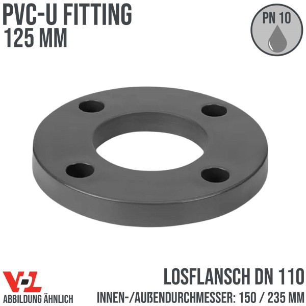 125 mm VDL PVC Klebe Fitting Los Flansch DN 110 - ID 150 mm / AD 235 mm - PN 10 bar