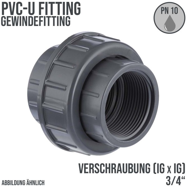 3/4" PVC Fitting Verschraubung 2-fach Innen Gewinde Verbinder - PN 10 bar