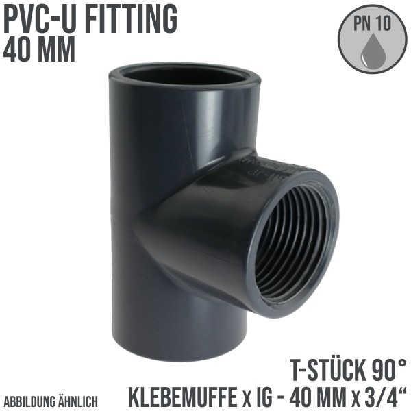 40 mm PVC Klebe Fitting T-Stück 90° 40 mm x 3/4" Klebemuffe x Innengewinde - PN 10 bar