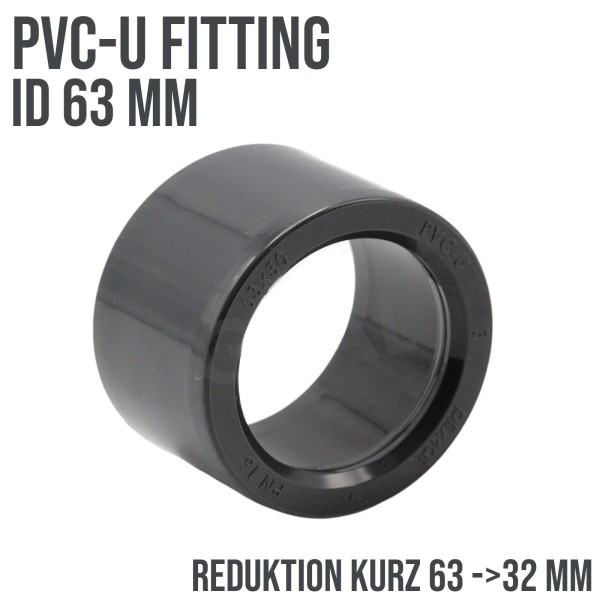 63 x 32 mm PVC Klebe Fitting Reduktion kurz Muffe Verbinder