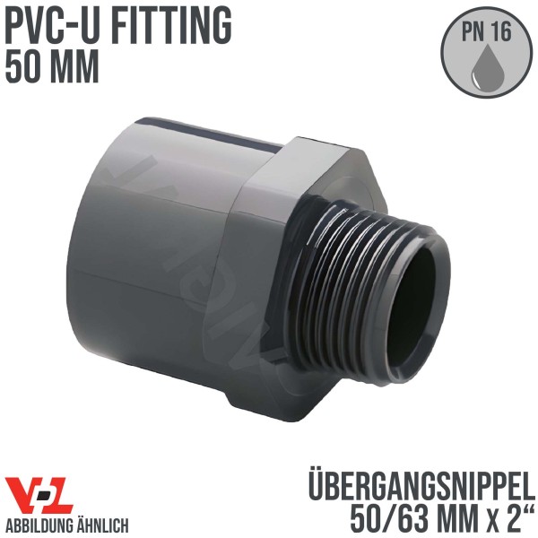 50 mm VDL PVC Klebe Fitting Übergangsnippel Achtkant 50/63 mm x 2" - PN 16 bar