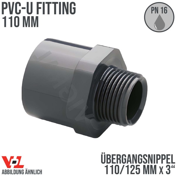 110 mm VDL PVC Klebe Fitting Übergangsnippel Achtkant 110/125 mm x 3" - PN 16 bar