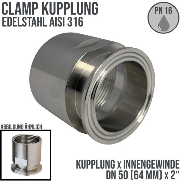 DN 50 CLAMP Kupplung 64 mm DIN 32676 Innengewinde IG 2" - PN 16 bar