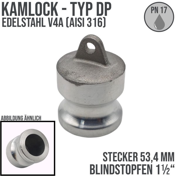 Kamlock Typ DP - Blind Stopfen Edelstahl V4A (AISI 316) Verschluss Kappe 53,4 mm - 1 1/2" Zoll DN38