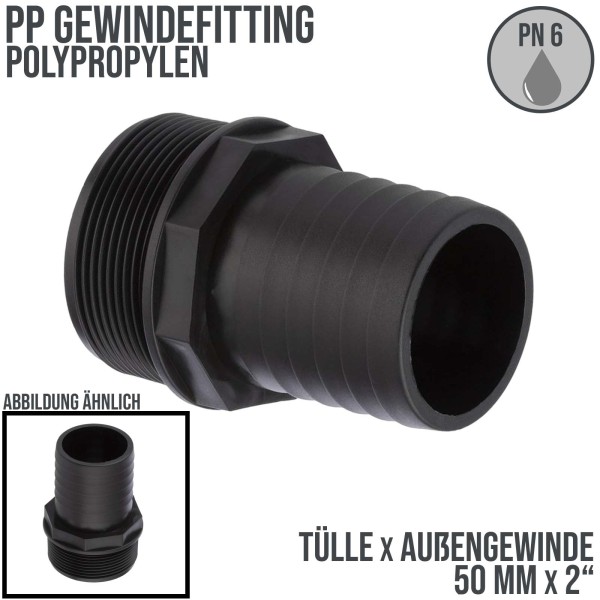 50 mm x 2 " PP Gewinde Fitting Schlauch Tülle Stutzen Außengewinde AG - PN 6 bar