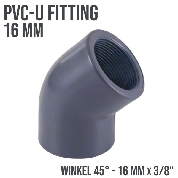 16 mm PVC Klebe Fitting Winkel 45° Innengewinde IG 3/8" Muffe Verbinder - 10 bar