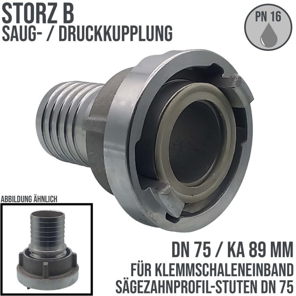 STORZ B DN75 KA89 Saug Kupplung -> gerillter Sägezahn Stutzen Tülle Sicherungsbund DN75 Klemmschale