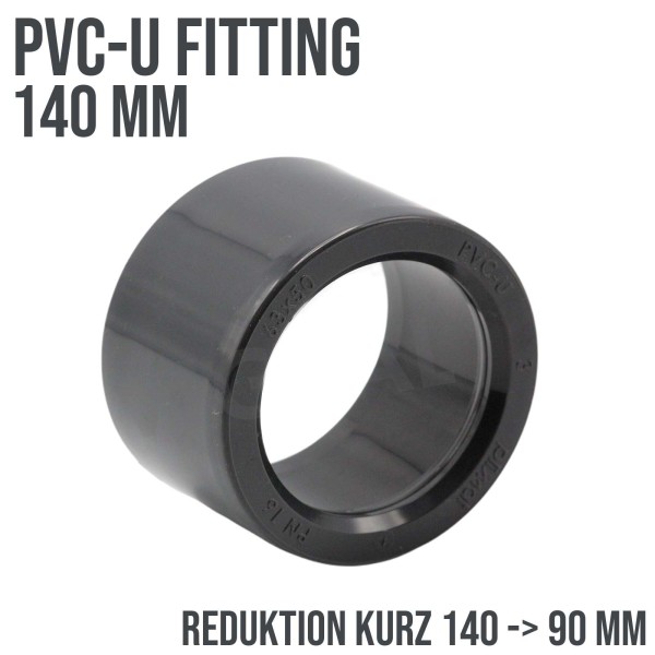 140 x 90 mm PVC Klebe Fitting Reduktion kurz Muffe Verbinder