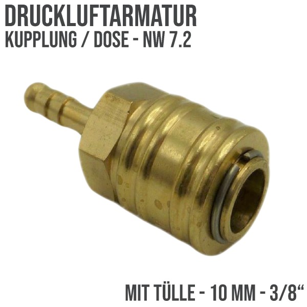 10 mm - 3/8 " Druckluft Kupplung Dose Schnellkupplung NW 7.2 mit Tülle