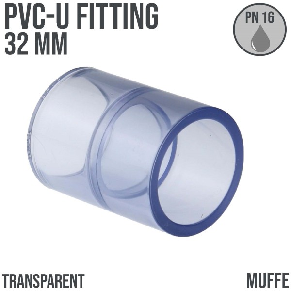 32 mm PVC Klebe Fitting Muffe Verbinder - transparent durchsichtig - PN 16 bar