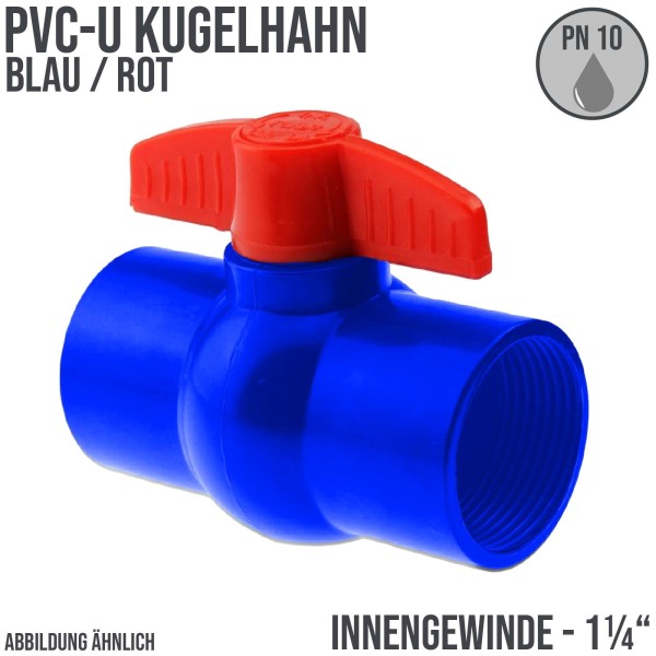 1 1/4" PVC Kugel Absperr Hahn Ventil ECO blau beitseitiges Innengewinde PN 10 bar - roter Griff