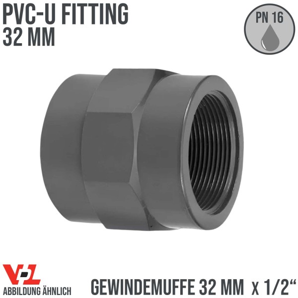 32 mm VDL PVC Klebe Fitting Gewinde Muffe Verbinder 32 mm x 1/2" - PN 16 bar