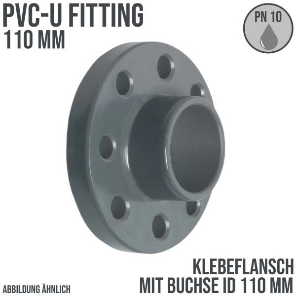 110 mm PVC Klebe Fitting Flansch mit Muffe Muffe DN 100 x 110 mm- PN 10 bar