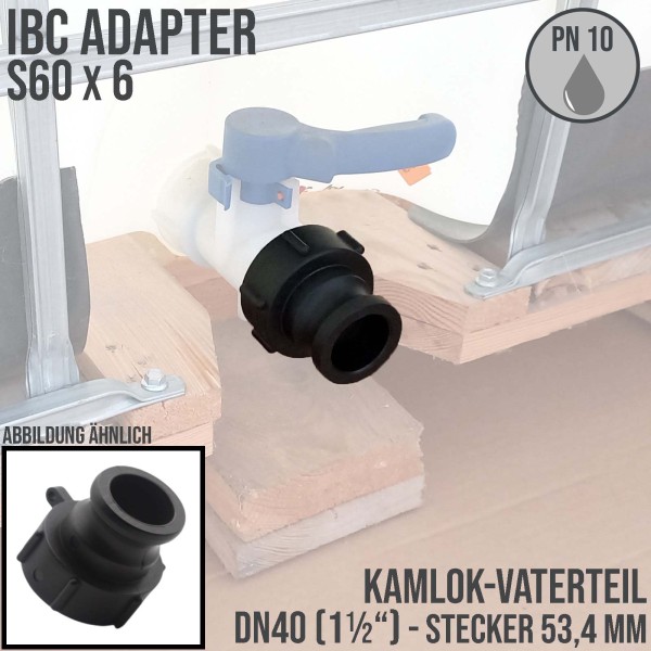 S60x6 IBC Adapter auf Kamlok VT 1½" (DN40) Container Tank Zubehör