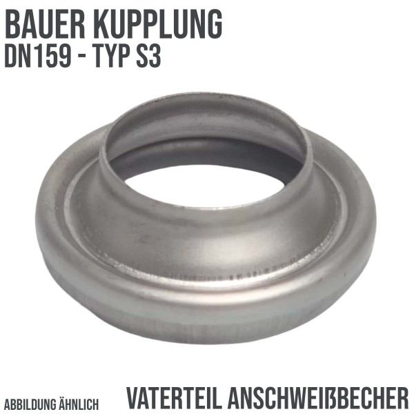 Bauer Kupplung Typ S3 DN 159 Vaterteil (VT) Schweißbecher Gülleschlauch - PN 12 bar