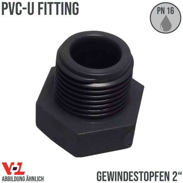 50 mm VDL PVC Klebe Fitting Gewinde Stopfen 2" Muffe Verbinder - PN 16 bar