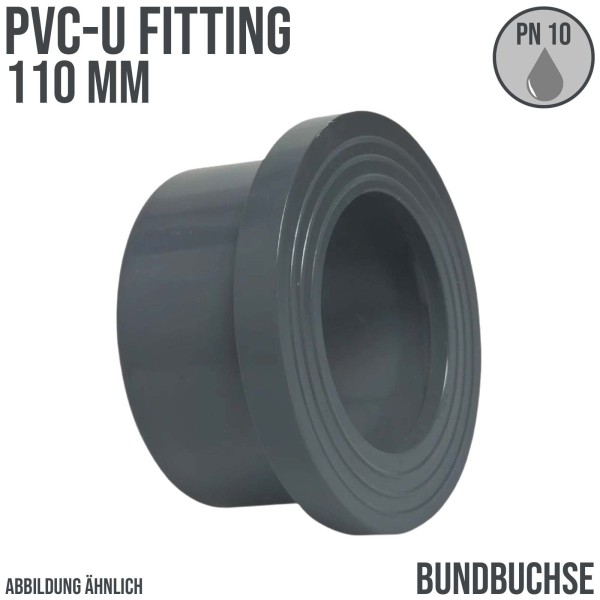 110 mm PVC Klebe Fitting Bund Buchse Muffe Verbinder - PN 16 bar