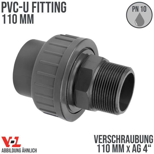 110 mm PVC Klebe Fitting Verschraubung Außengewinde AG 110 mm x 4" (PN10)