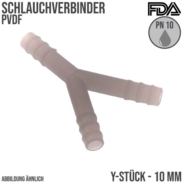 10 mm PVDF Y-Stück Schlauch Verbinder Stutzen Tülle Fitting FDA Lebensmittel weiss PN 10 bar