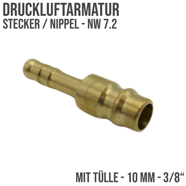 10 mm - 3/8 " Druckluft Stecker Nippel Einsteck Schlauch NW 7.2 mit Tülle
