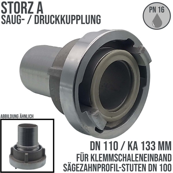 STORZ A DN110 KA133 Saug Kupplung -> gerillter Sägezahn Stutzen Tülle Sicherungsbund DN100 Klemmscha