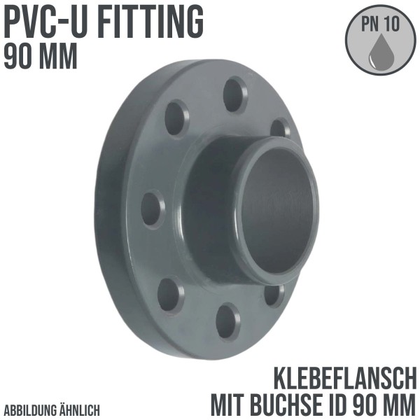 90 mm PVC Klebe Fitting Flansch mit Muffe Muffe DN 80 x 90 mm - PN 10 bar