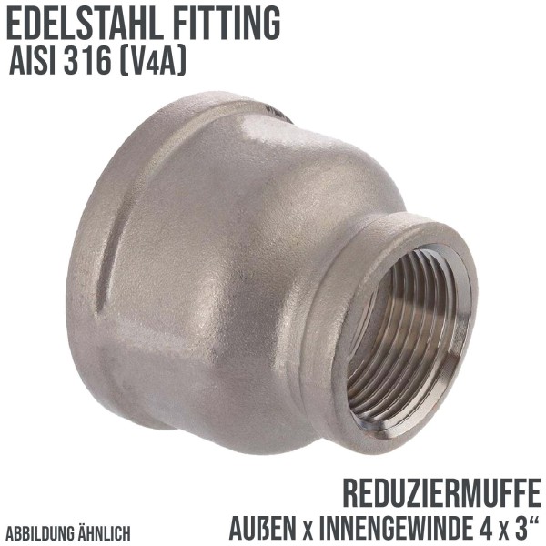 4" Edelstahl Fitting V4A AISI 316 Reduziermuffe Innen x Innengewinde IG - 4" x 3" - PN 16 bar