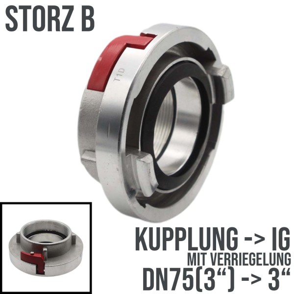 STORZ B DN75 KA89 Festkupplung IG 3" mit Verriegelung Saug Bau Feuerwehr Schlauch PN 16 bar